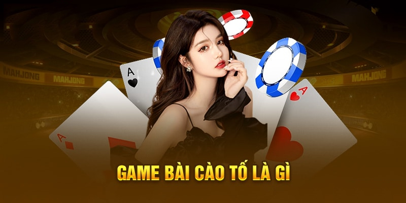 Đôi nét về bài cào tố đổi thưởng